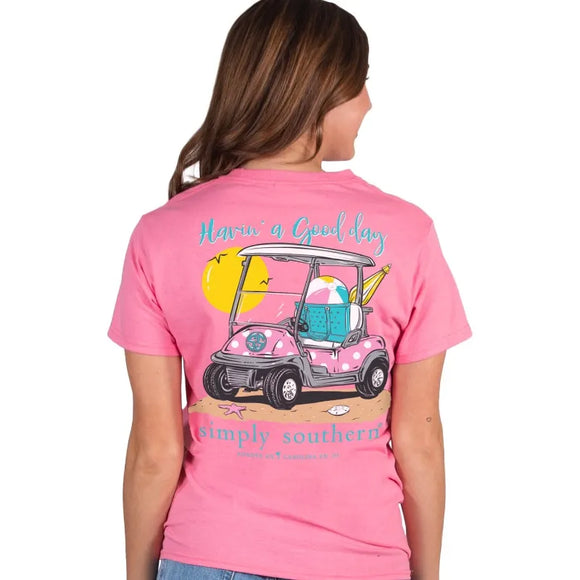 Simply Southern Havin’ A Good Day Golf Cart T-Shirt